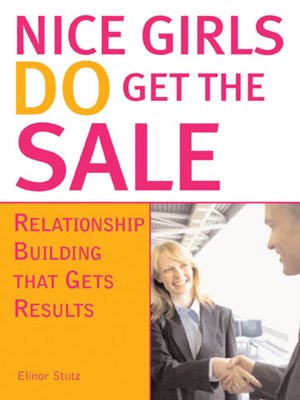 Nice Girls DO Get the Sale - ebook